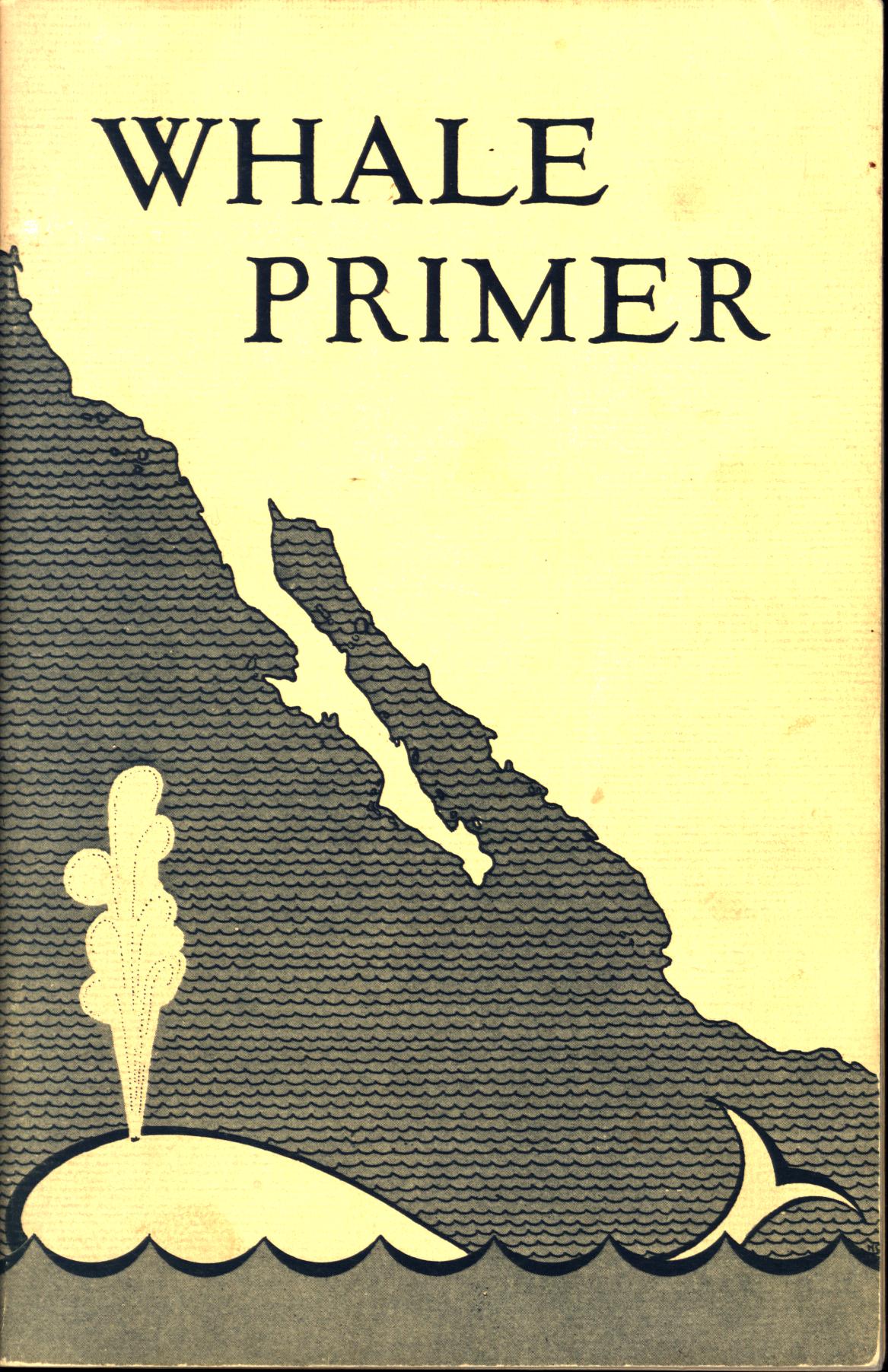 WHALE PRIMER: with special attention to the California gray whale. 